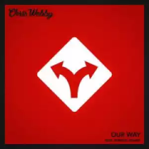 Chris Webby - Our Way ft. Skrizzly Adams